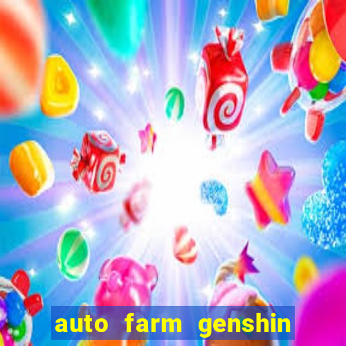 auto farm genshin impact mobile